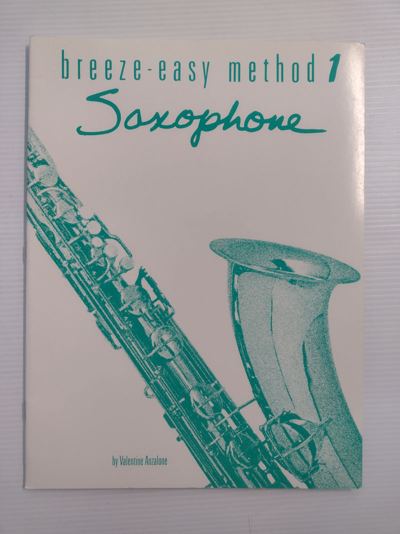 Breeze Easy Method 1 Workbook - ALTO SAXOPHONE